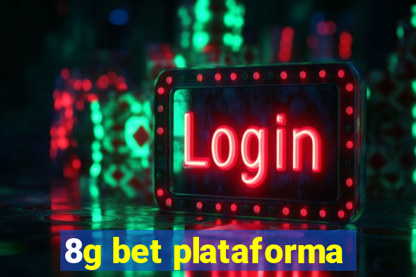 8g bet plataforma